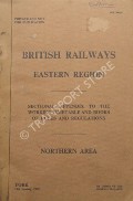 Sectional Appendix to the Working Timetable and books of Rules and Regulations - Northern Area - 18th January 1969 by British Railways Eastern Region